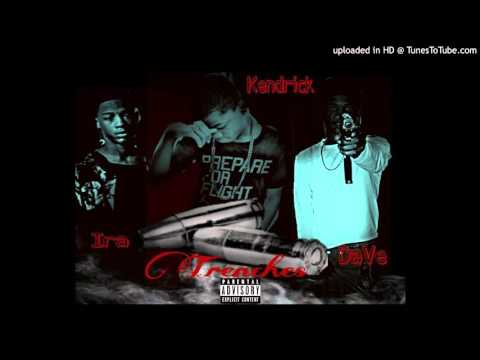 Ira -Trenches ft Lil Dave x Kenny B