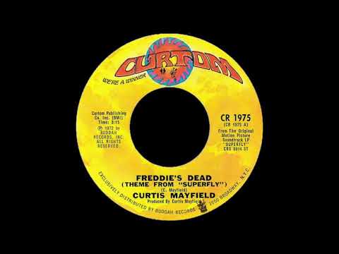 Freddie's Dead (Theme from "Superfly") - Curtis Mayfield (1972)