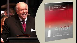 Capítulo 1 | Livro " AMOR "  O CAMINHO PARA A VITÓRIA  | Kenneth E. Hagin (AudioBook)