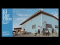 Bandalos Chinos El Big Blue Full Album