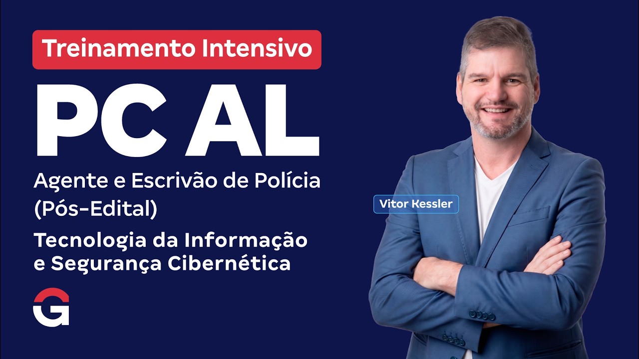 Treinamento Intensivo PC AL | Tecnologia da Informação e Segurança Cibernética com Vitor Kessler