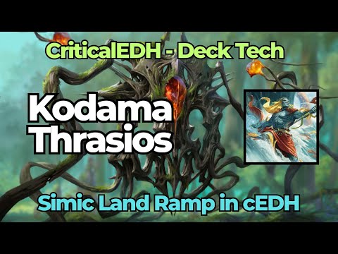 Kodama/Thrasios Deck Tech: Proactive Simic Lands in cEDH