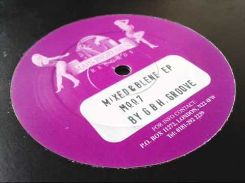 GBH - Mixed & Blend EP - Old Skool Speed Garage