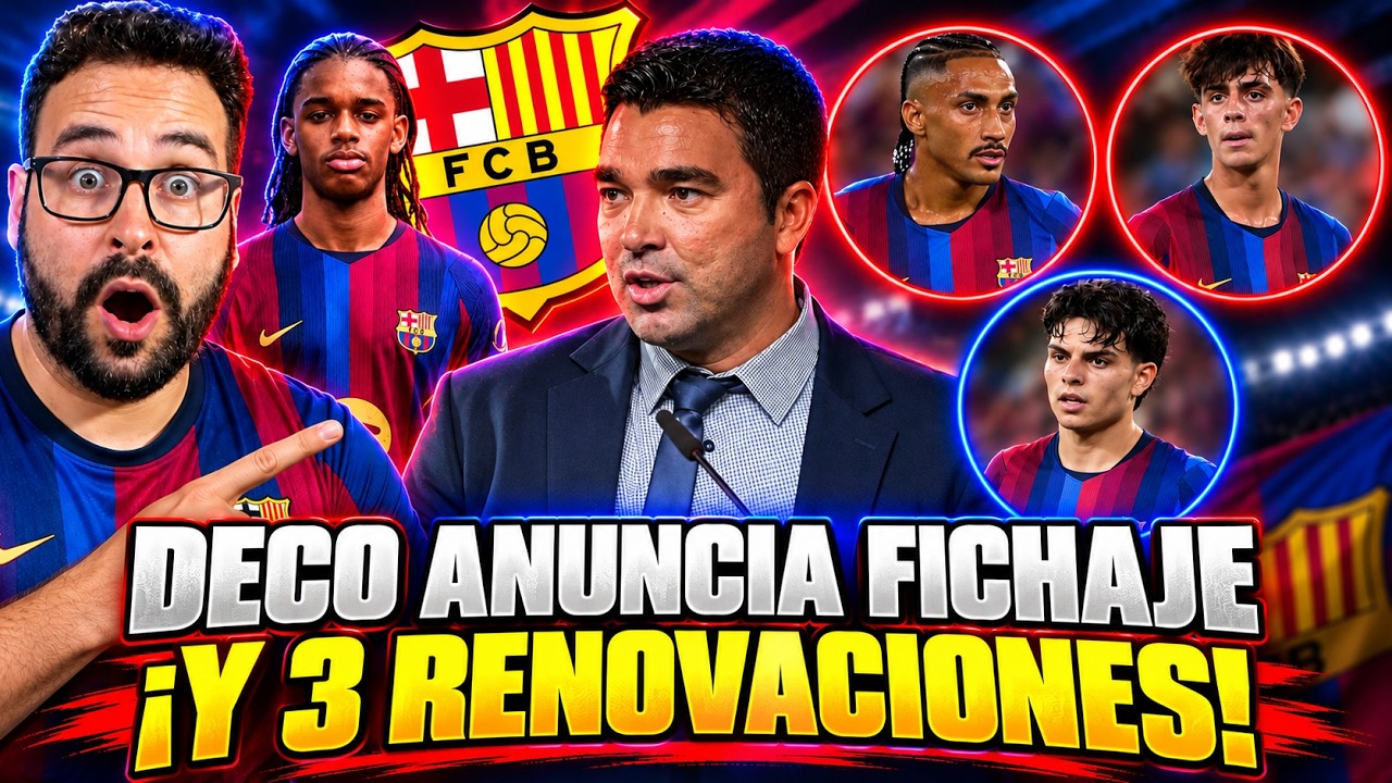 💣BOMBAZO DECO: ¡ANUNCIA FICHAJE SORPRESA! Y 3 RENOVACIONES en el BARÇA - RAPHINHA, BERNAL y ESPART