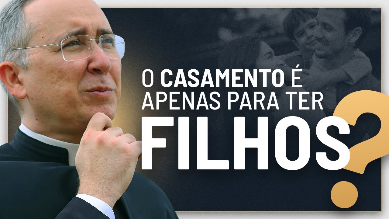 O matrimônio é apenas para ter filhos?