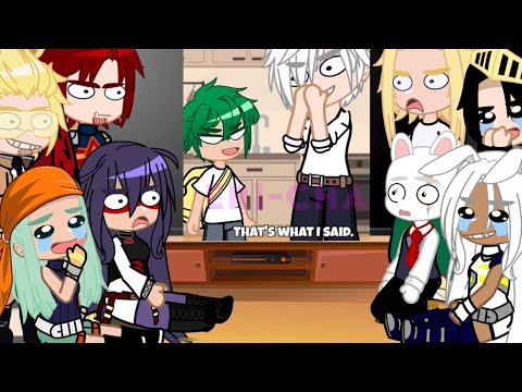 Pro heroes and Parents react to Deku is like his father! || mha/bnha || Gacha Club/Life || my AU || 