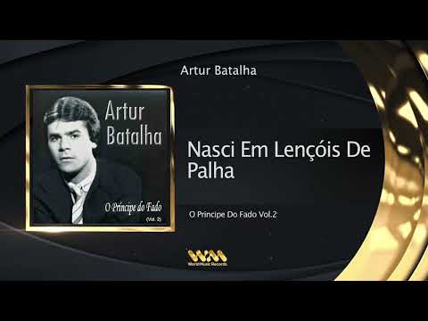 Artur Batalha - Nasci Em Lençóis De Palha