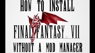 How to Install FF7 ChaOS Mod without 7th Heaven Mod Manager
