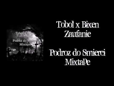 Tobol x Bixen - Zaufanie