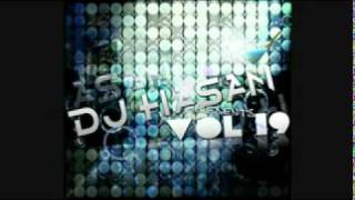 DJ Hasan Presents - Volume 19! 08. Cherish - Shoe Fanatic (Chris G Organ)