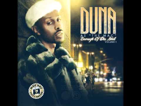 DUNA - Enough Of Dis Shit - Im Real
