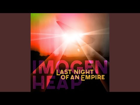 Video thumbnail for Last Night of an Empire (Instrumental)