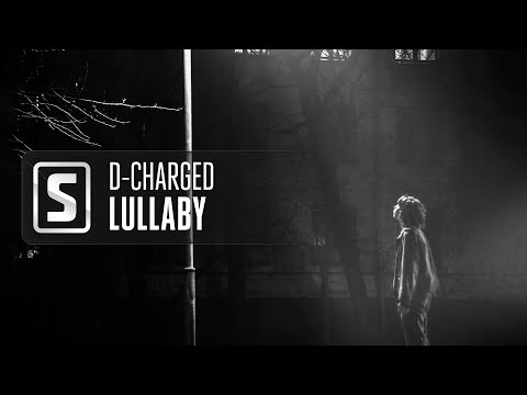 D-Charged - Lullaby (Official Audio)