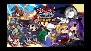 【5pb】ファントムブレイカーバトルグラウンド OVER DRIVE@ゲーム紹介【全キャラ】