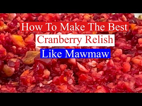 Cranberry Relish | Classic Southern Recipe | Faye Thompson | @southerncooking