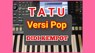 Download lagu TATU//DIDI KEMPOT//#karaoke #didikempot #tatu #lagunostalgia mp3 Download lagu TATU//DIDI KEMPOT//#karaoke #didikempot #tatu #lagunostalgia mp3