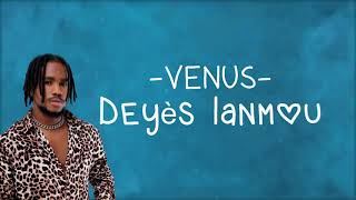 [Lyrics Video] Jude Jean Platel - VENUS (Deyès Lanmou)