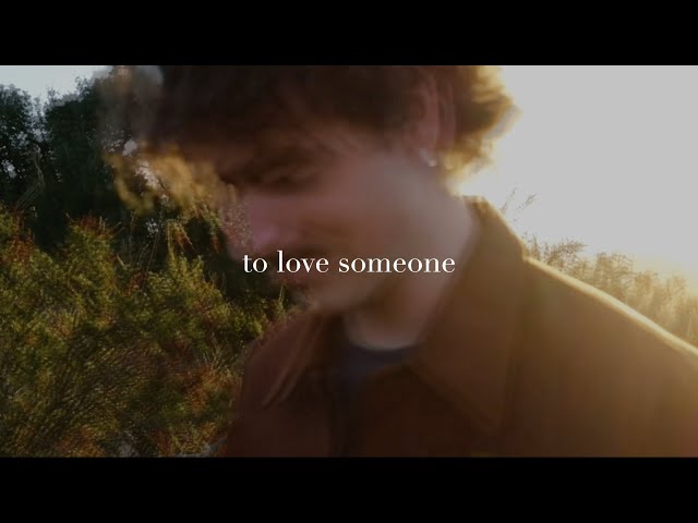 To Love Someone von Benson Boone ((jetzt ansehen))