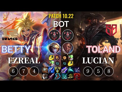 RNG Betty Ezreal vs SB TolanD Lucian Bot - KR Patch 10.22
