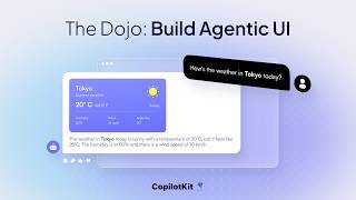 The Dojo: Agentic Building Blocks for Your UI