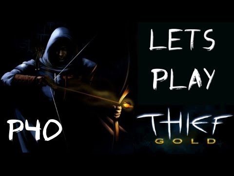 Viewer's Choice! - Let's Play Thief (1998) - P40