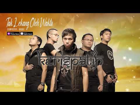 Kerispatih - Tak Lekang Oleh Waktu (Official Video Lyrics) #lirik
