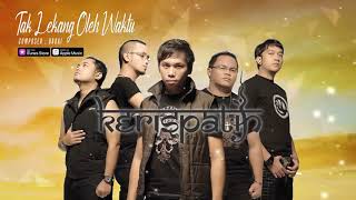 Kerispatih - Tak Lekang Oleh Waktu (Official Video Lyrics) #lirik