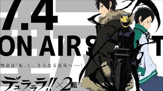Day You Laugh - Durarara!!x2 Ten OP - Female Version (May 18, 2018)