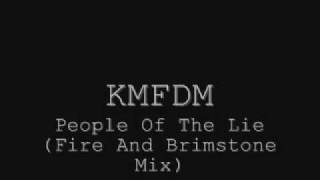 KMFDM - People Of The Lie (Fire And Brimstone Mix) Special 13th Track from KRIEG