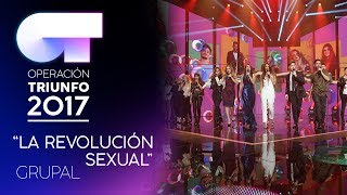LA REVOLUCIÓN SEXUAL - Grupal | OT 2017 | OT Fiesta