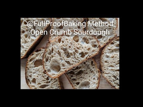 How To Make A Basic Open Crumb Sourdough Bread