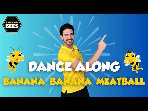 BANANA, BANANA, MEATBALL Blazer Fresh and GoNoodle | High Energy Dance Along @ballroombees