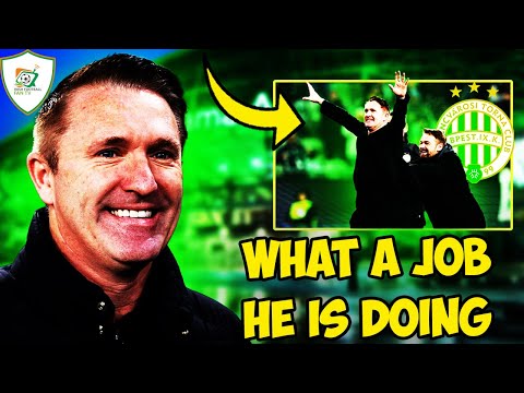 What Robbie Keane Is Achieving at Ferencvaros Is INSANE