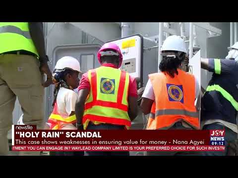 AKSA Energy Scandal: The case shows weaknesses in ensuring money for value - Nana Agyei Baffour