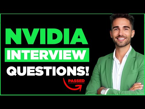 NVIDIA INTERVIEW QUESTIONS & ANSWERS! (How to Pass an Nvidia Job Interview)