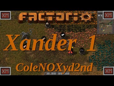 Factorio - Xander Mod - Episode 1 - Let's Play