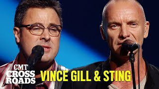 Vince Gill &amp; Sting Perform “Whenever You Come Around” | CMT Crossroads