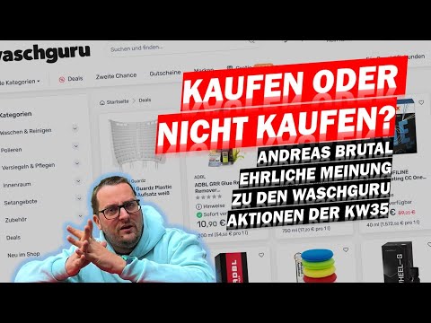 Andreas ESKALIERT völlig! AUTOPFLEGE-SCHNAPPER KW35/2025 – Die besten Waschguru-Angebote AUSFÜHRLICH