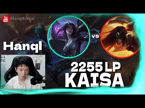 🔻 Hanql Kaisa vs Sivir ft. Beifeng, Xiao Chao Meng - Hanql Kaisa Stream