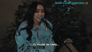 Noah Cyrus - Almost Famous (Acústico) [Legendado] ᴴᴰ