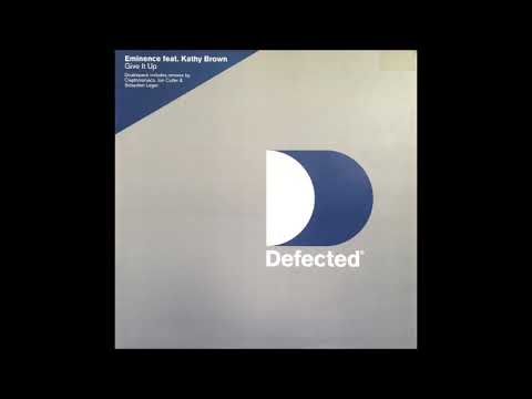 Eminence Feat. Kathy Brown - Give It Up (Sebastien Leger Dub)
