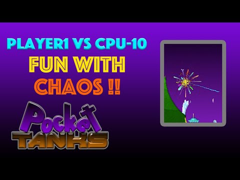 Pocket Tanks Deluxe - Fun throwing a Chaos Grenade!!