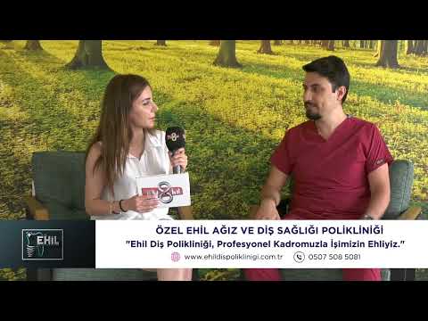 EHİL DİŞ Polikliniği