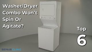 Washer/Dryer Combo Won't Spin or Agitate — Troubleshooting