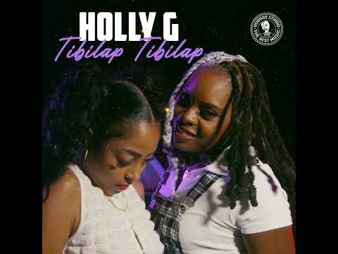 Holly G - Tibilap Tibilap [Audio]