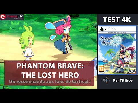 🎮 [TEST 4K] PHANTOM BRAVE: THE LOST HERO – Un retour marquant du RPG tactique ! 🔥