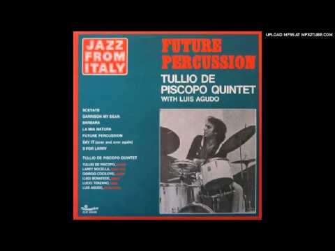 Tullio De Piscopo - 3 For Larry