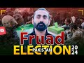 Fraud Election 2024 in Pakistan || Election OR Selection || 2024 Elections in Pakistan