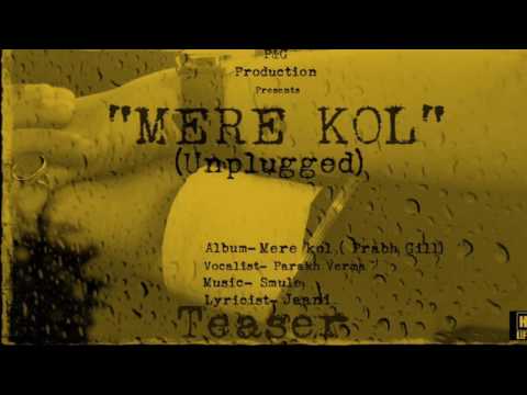 Parakh Verma Mere kol