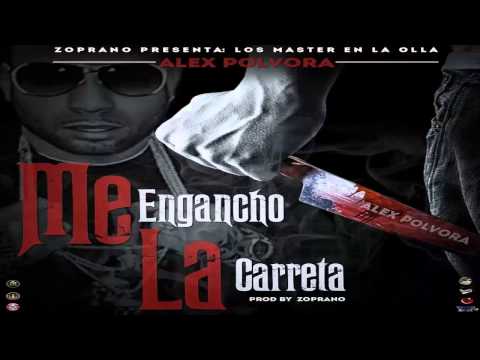 Alex Polvora - Me Engancho La Carreta [Video Music]
